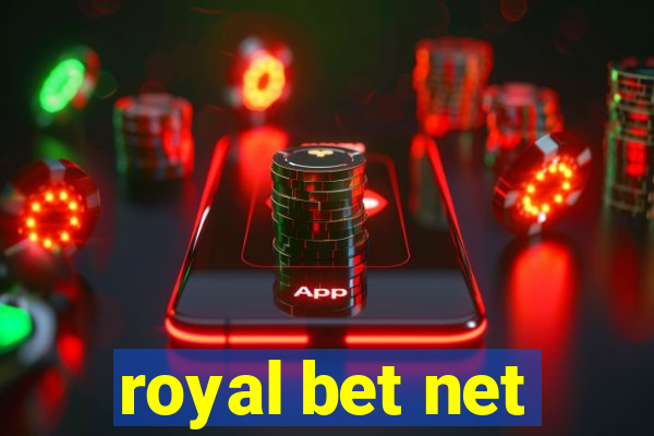 royal bet net